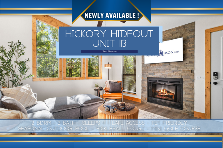 Hickory Hideout Unit 113