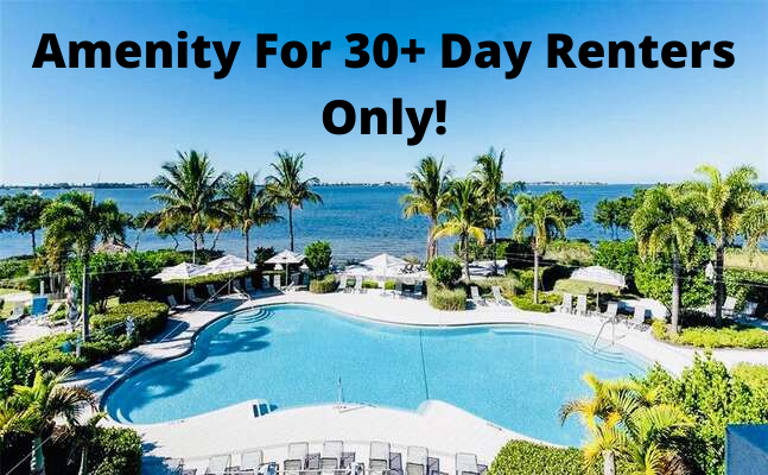 Amenity for 30+ Day Renters ONLY!